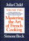 [French Cooking 02] • Mastering the Art of French Cooking, Volume 2